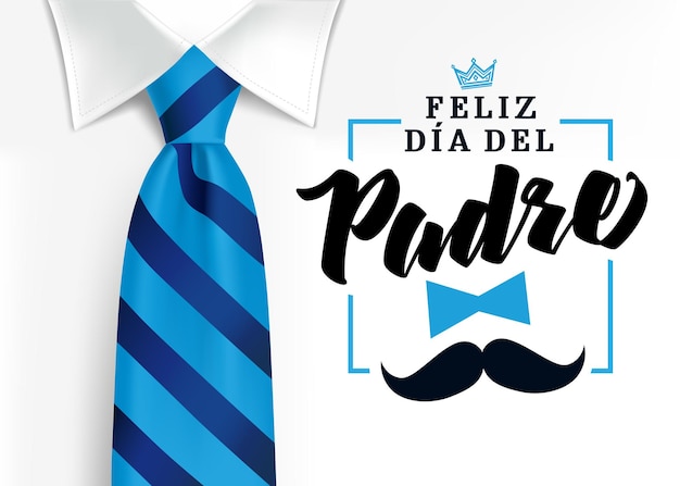 Feliz dia del padre spanish greeting card Happy Father's day congrats Invitation design