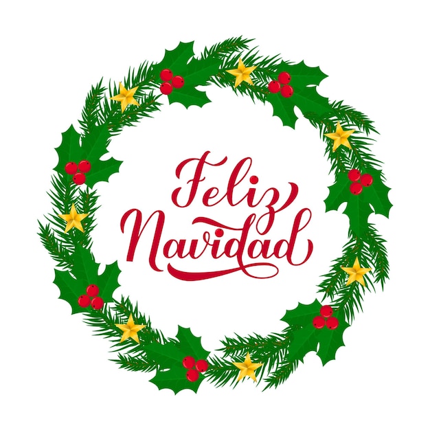 Feliz navidad kalligrafie hand belettering met krans van dennenboom takken merry christmas typografie poster in het spaans gemakkelijk te bewerken vector sjabloon voor wenskaart banner flyer briefkaart