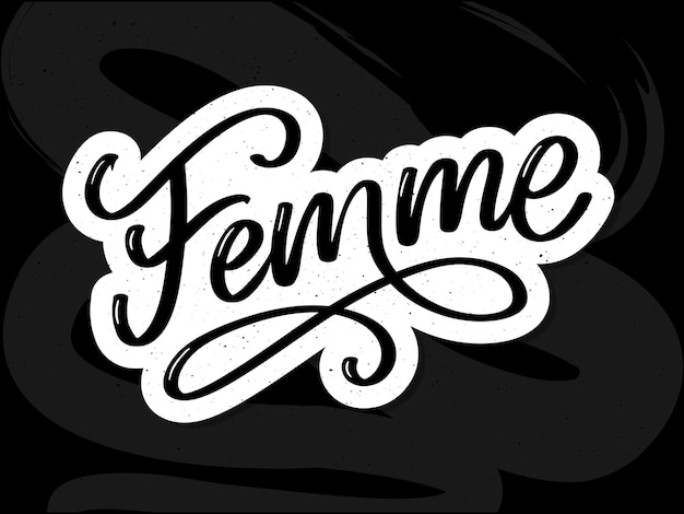 Vector femme text lettering calligraphy