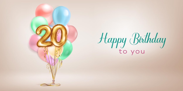 Festive birthday illustration in pastel colors with a bunch of helium balloons golden foil balloons in the shape of the number 20 and lettering Happy Birthday to you on beige background
