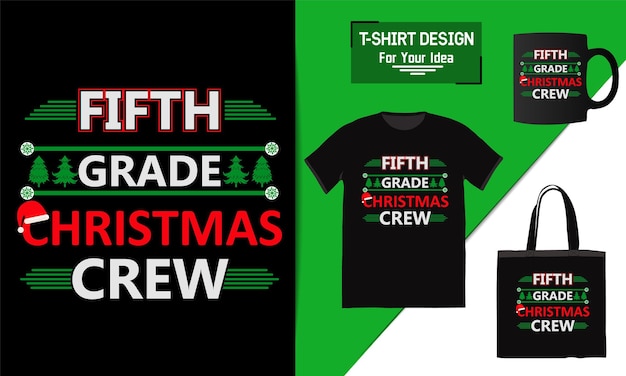 Fifth grade christmas crew christmas colorful t shirt design design handwritten modern