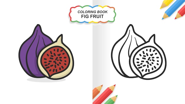 Vettore libro da colorare disegnato a mano della frutta del fico per l'apprendimento. colore piatto pronto per la stampa