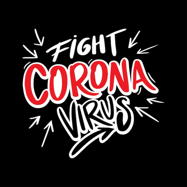 Fight corona virus lettering