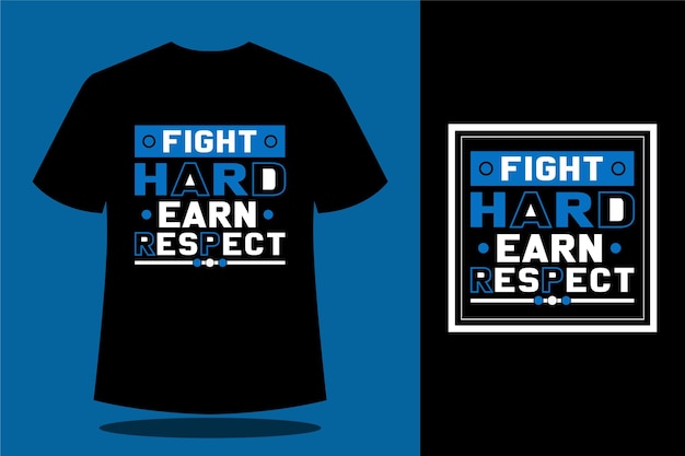 Fight Hard motivational quotes tshirt design template