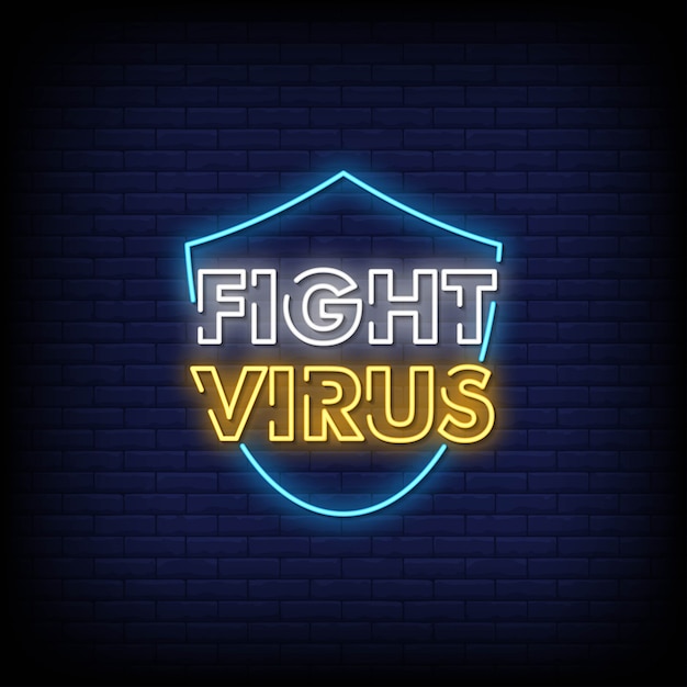 Fight virus neon signs style text