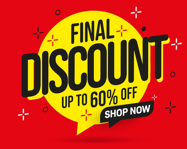 Final discount sticker with up to 60 percent off offer