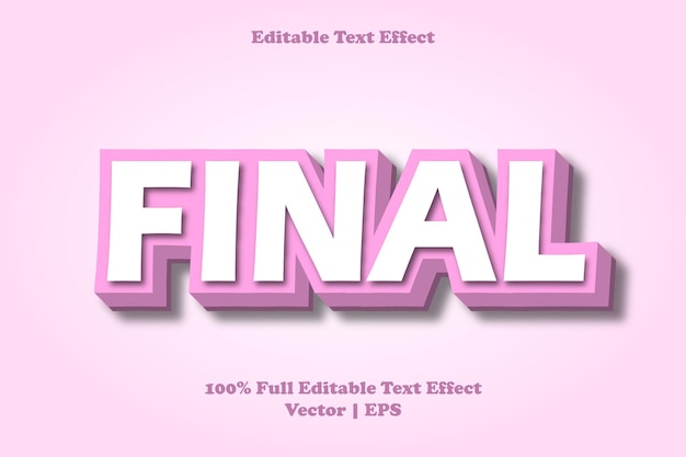 Final editable text effect