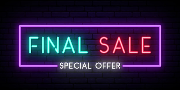 Final sale neon signboard.