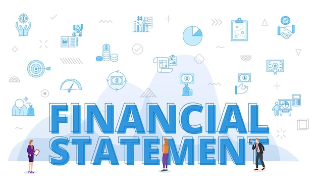 Vector financial statement business personal concept with big words and people surrounded by related icon with blue color style