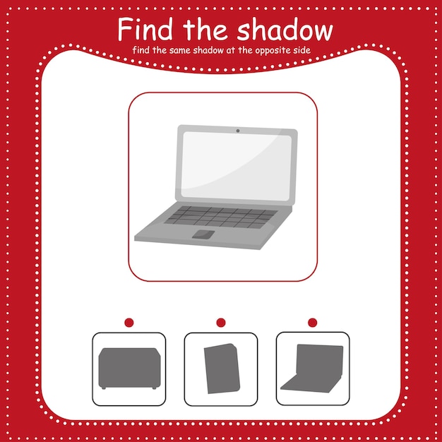 Find the correct shadow Educational game for children Cartoon vector illustration Laptop
