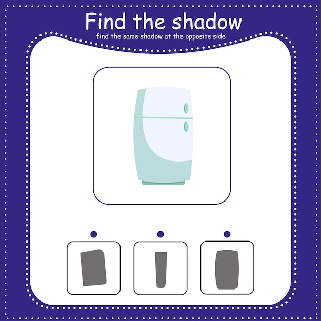 Найдите правильную тень Обучающая игра для детей Мультфильм векторная иллюстрация Холодильник