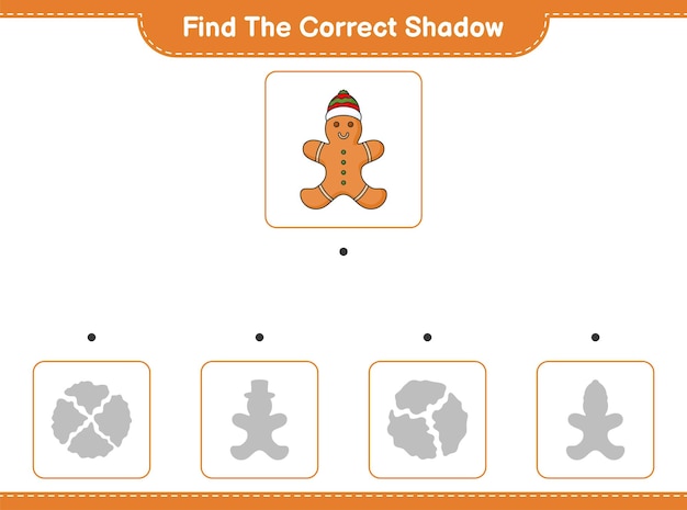 Find the correct shadow find and match the correct shadow of gingerbread man