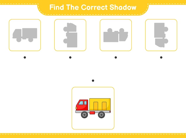 Find the correct shadow Find and match the correct shadow of Lorry Educational children game printable worksheet vector illustration