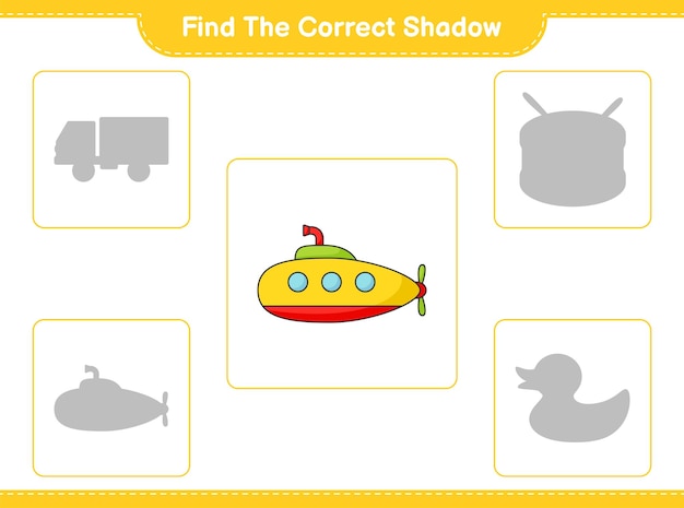 Find the correct shadow Find and match the correct shadow of Submarine Educational children game printable worksheet vector illustration