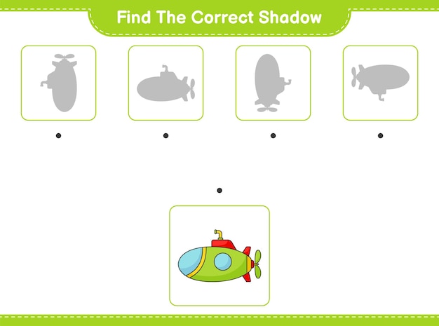 Find the correct shadow find and match the correct shadow of submarine educational children game printable worksheet vector illustration