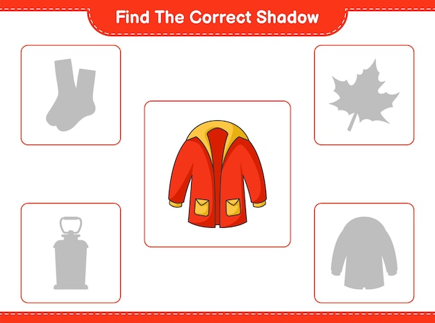 Find the correct shadow Find and match the correct shadow of Warm Clothes