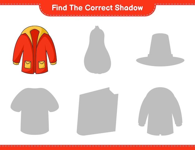 Find the correct shadow Find and match the correct shadow of Warm Clothes