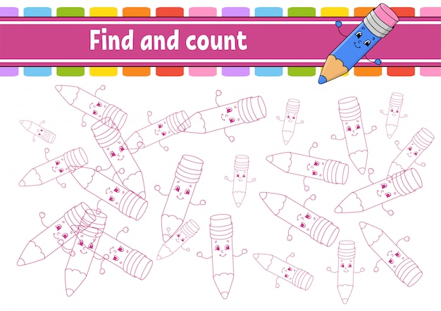 Find and count. Funny pencil. Education developing worksheet.