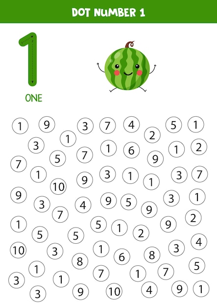 Find and dot number one Learning number 1 with cute watermelon Educational worksheet