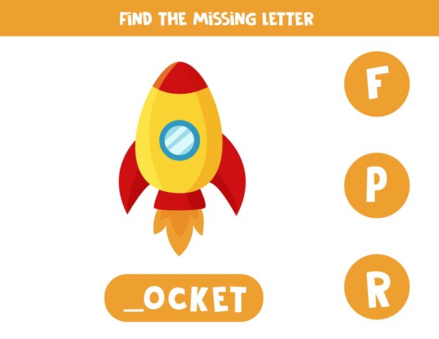 Find missing letter. Cute cartoon space rocket. Educational spelling game for kids.