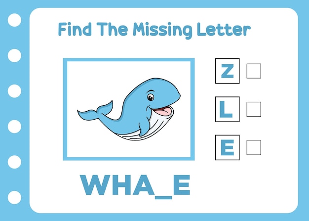 Find the missing letter of whale