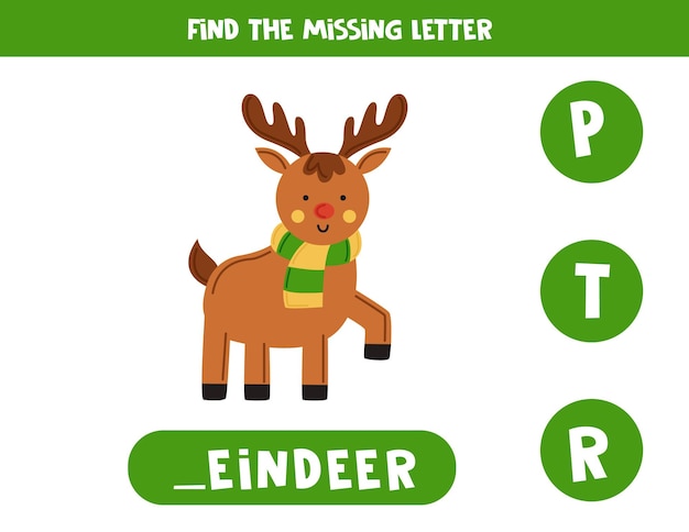 Find missing letter with cute reindeer Spelling worksheet