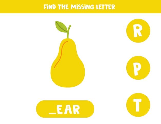 Find missing letter with hand drawn pear spelling worksheet