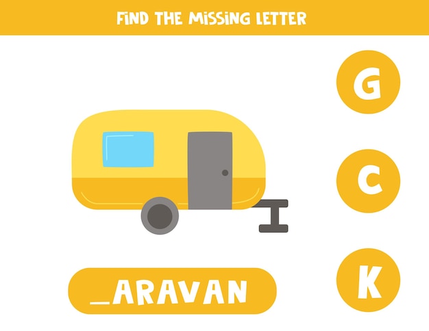 Find missing letter with yellow caravan Spelling worksheet