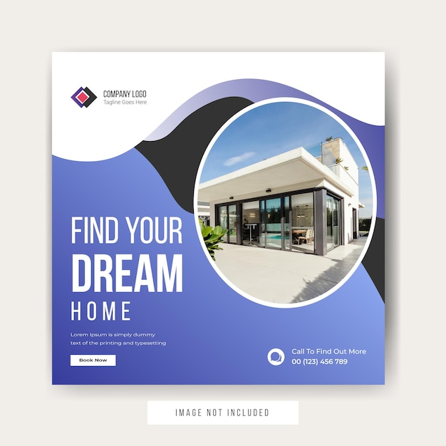 Find your dream home Instagram promotion Post template design premium vector