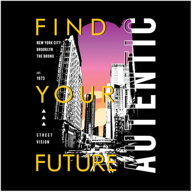 Find your future typography printing with t-shirts city building illustration graphic