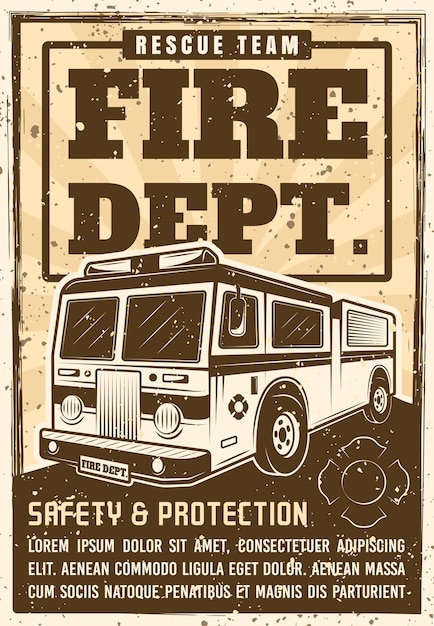 Fire department promo poster in vintage  with truck, headline text and grunge textures on separate layer  illustration