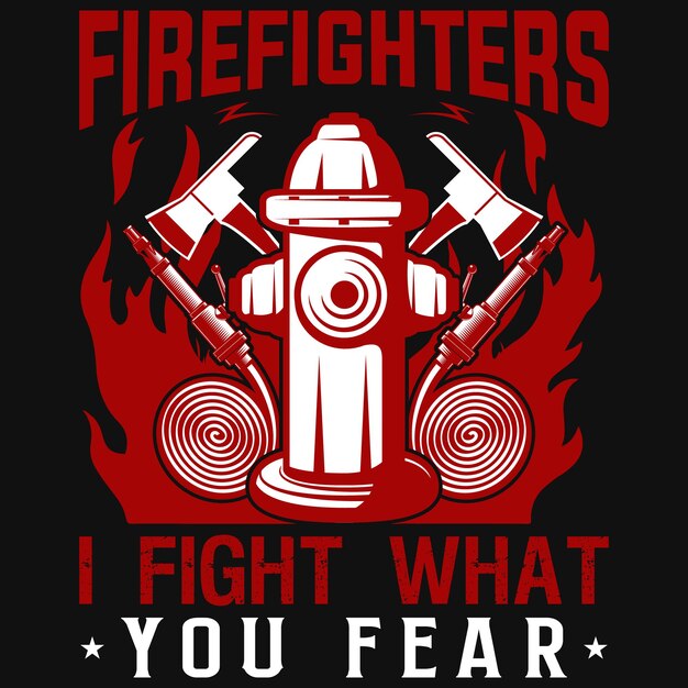 Vector firefighters tshirt design