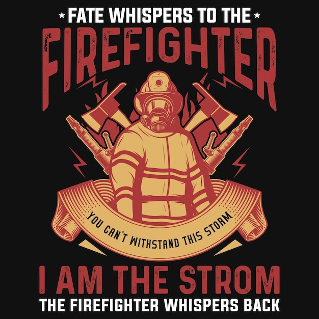 Firefighters tshirt design