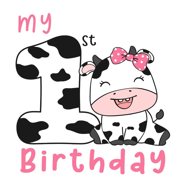 Vector first birthday greeting card baby cow sitting with number one birthday animal farm clipart for t shirt printable