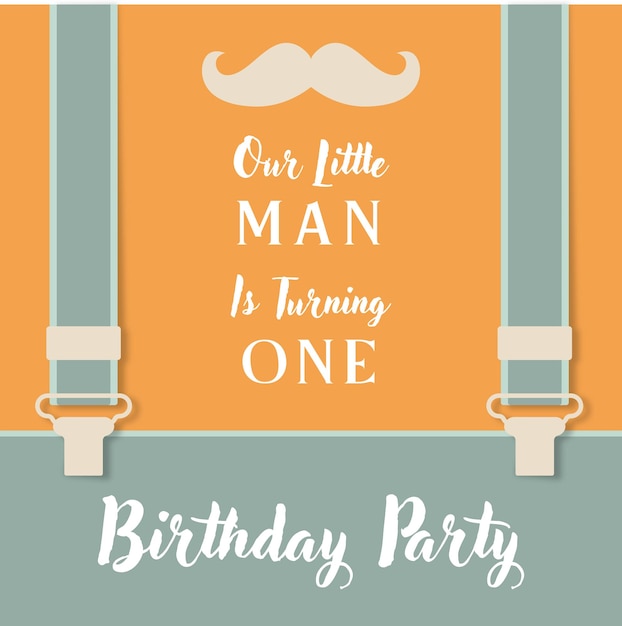 Vector first birthday for little boy turning one vector illustration with mustache