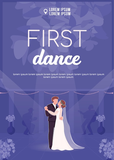 First dance poster flat vector template. bride and groom hold hands. newly married couple with cartoon characters. wedding ceremony poster