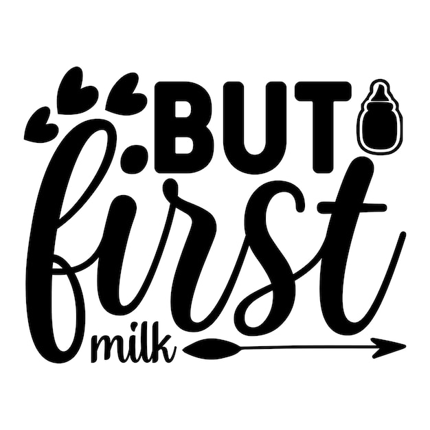 But first milk SVG