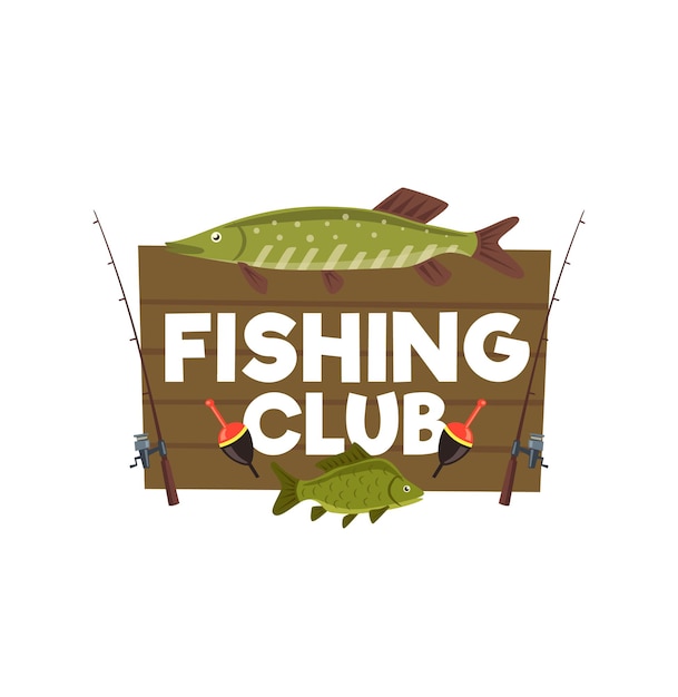 Vector fishing club wooden sign with perch and pike. vector wood board with fish trophy and spinnings with floats. emblem for fisherman tournament, sport competition outdoor activity, cartoon design element
