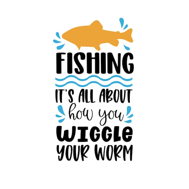 Fishing hand written lettering Mental health quote Modern typographic slogan Vector illustration