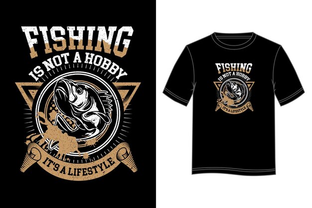 Premium Vector  Fishing is not a hobby it's a lifestyle tshirt design fishing  tshirt design