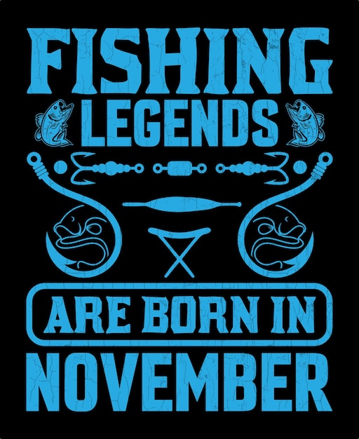 釣りの伝説は11月に生まれます。釣り t シャツ デザインのベクトル