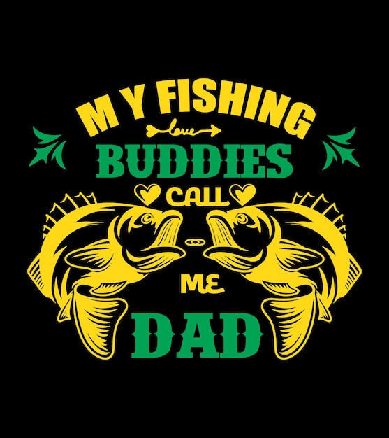 Fishing Quotes T-shirt design Vector