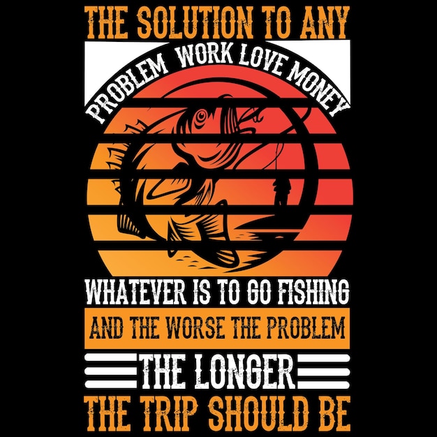 Fishing svg t shirt design