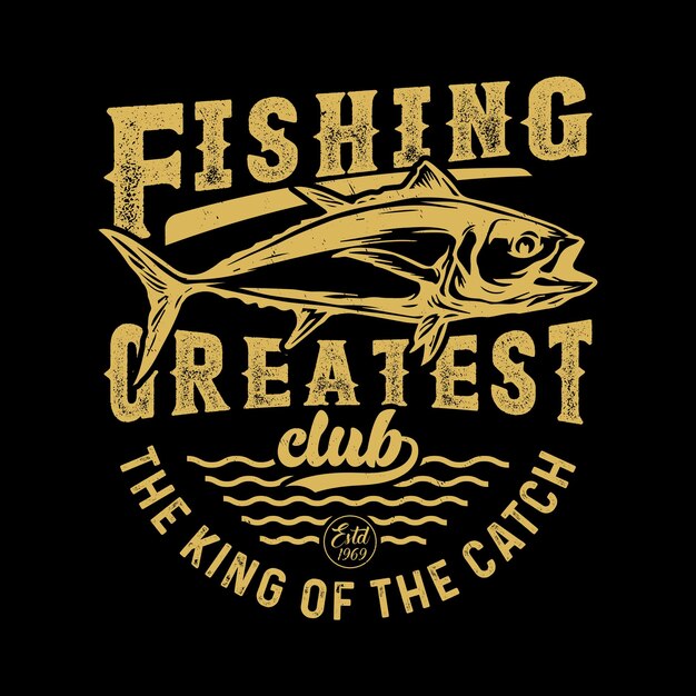 Design della t-shirt da pesca, citazione il più grande club di pesca il re del pescato estd.1969.