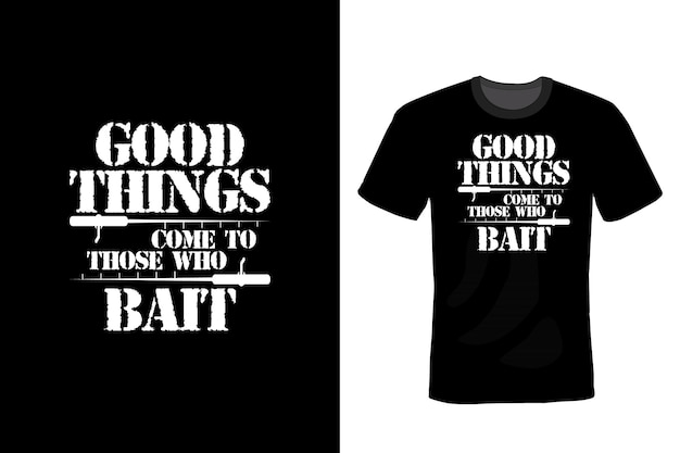 Fishing T shirt design, typography, vintage