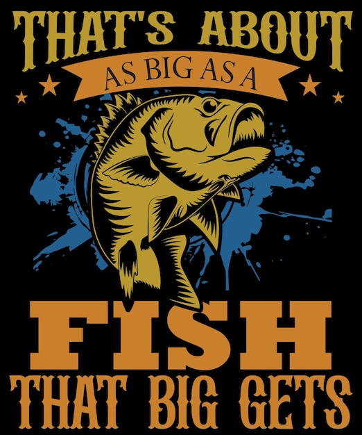 Fishing t shirt design vector