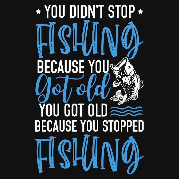 Vector fishing typographic tshirt design
