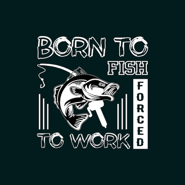 Fishing typography t shirt