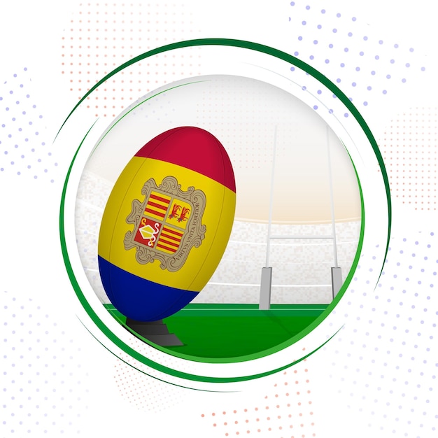 Flag of Andorra on rugby ball Round rugby icon with flag of Andorra