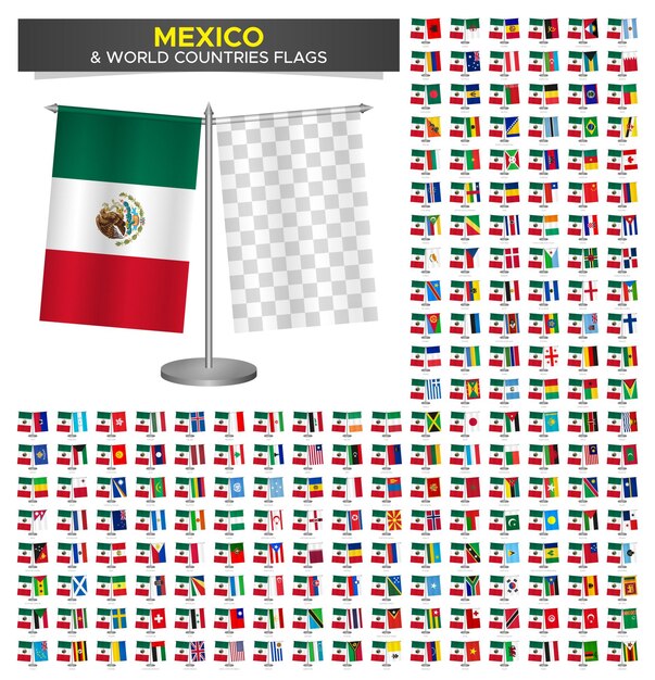 Vector flag of mexico vs world countries set mexico flag mockup vector illustration